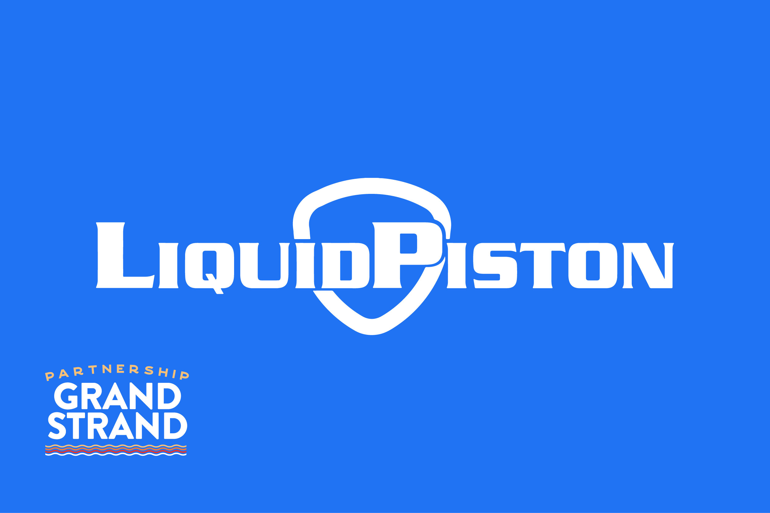 Have You Heard of LiquidPiston? Partnership Grand Strand